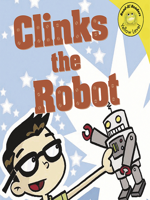 Title details for Clinks the Robot by Anonymous - Wait list